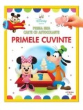 Primele cuvinte. Prima mea carte cu autocolante. Disney bebe/***