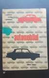 Automobilul - Vasile Rădulescu, Eugen Bratu, Titu Georgescu