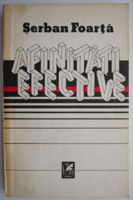 Afinitati efective &amp;ndash; Serban Foarta foto