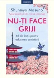 Nu-ți face griji Shunmyo Masuno - Litera