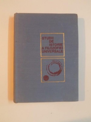 STUDII DE ISTORIE A FILOZOFIEI UNIVERSALE , VOL. I , 1969 foto