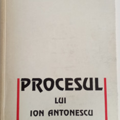 PROCESUL LUI ION ANTONESCU - DOCUMENT