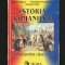 ISTORIA ROM&Acirc;NILOR. MANUAL ISTORIE PENTRU CLASA A IV-A - SIMONA GRIGORE, NICULAE CRISTEA