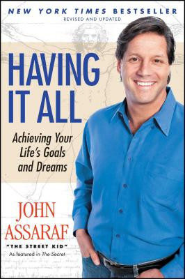 Having It All: Achieving Your Life&amp;#039;s Goals and Dreams foto