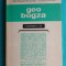 Geo Bogza interpretat de Aderca Blecher Mircea Eliade Stefan Roll