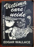 victima care ucide de edgar wallace
