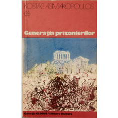 Generatia prizonierilor - Kostas Asimakopoulos