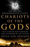 Chariots of the Gods 50th Anniversary Edition