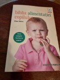 Biblia alimentatiei copilului - Eileen Behan