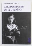 UN STRADIVARIUS DE LA GOEBBELS de YOANN IACONO , roman , 2022