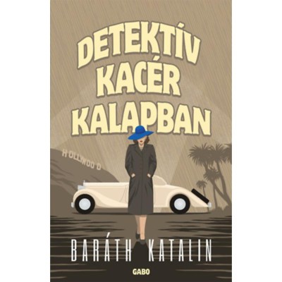 Detekt&amp;iacute;v kac&amp;eacute;r kalapban - Bar&amp;aacute;th Katalin foto