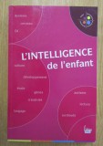 L&#039;intelligence de l&#039;enfant/ aut. colectiv