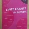 L&#039;intelligence de l&#039;enfant/ aut. colectiv