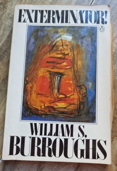 William S. Burroughs - Exterminator!