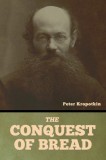 The Conquest of Bread, 2015