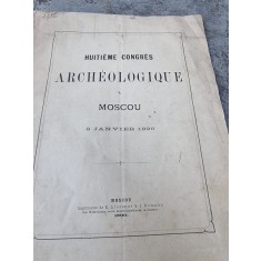 Huitieme Congres Archeologique a Moscou 8 Janvier 1890