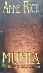 MUMIA sau RAMSES CEL BLESTEMAT Anne Rice