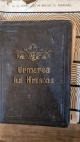 URMAREA LUI HRISTOS