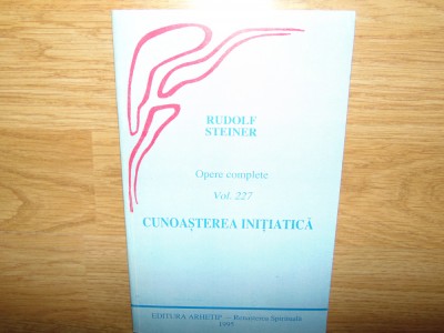 CUNOASTEREA INITIATICA -RUDOLF STEINER OPERE COMPLETE VOL.227 foto