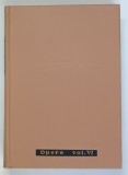 OPERE VOL. VI , LITERATURA POPULARA de M. EMINESCU , 1963