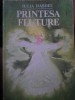 Printesa Fluture, Iulia Hasdeu, ilustratii Ion Moraru, Editura Literatura Artistica 1990, Carte Povesti copii