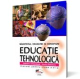 Educatie tehnologica . Manual clasa a VI-a - Editura Aramis