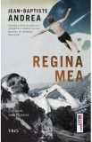 Regina mea - Jean-Baptiste Andrea