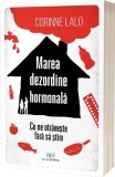 Marea dezordine hormonală - Paperback brosat - Corinne Lalo - Act și Politon