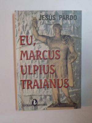 EU , MARCUS ULPIUS TRAIANUS de JESUS PARDO , 2005 foto