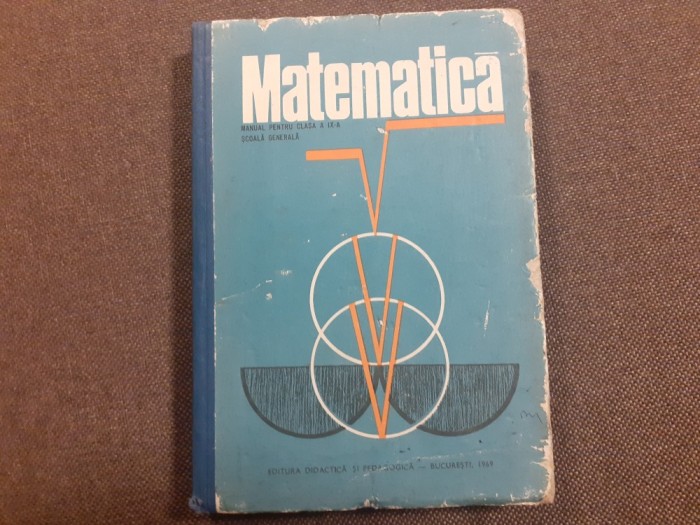 MATEMATICA MANUAL PENTRU CLASA A IX A MANUAL EXPERIMENTAL C PARVU,IOAN ST MUSAT CARTONATA
