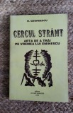 CERCUL STRAMT- N. GEORGESCU (CU DEDICATIE SI AUTOGRAF)