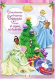 Cenusareasa la petrecerea Craciunului. Tiana si magia sarbatorilor (carte cu CD audio)/***