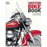 The Motorbike Book (DK Definitive Visual History Series)
