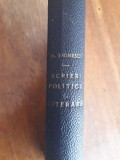 Scrieri Politice si Literare - Mihail Eminescu, 1905, Carte Veche, Bibliofilie, 451 pagini