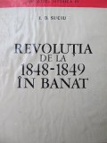 Revolutia de la 1848 - 1849 in Banat - I. D. Suciu