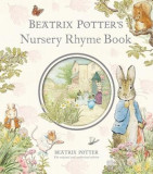 Beatrix Potter&#039;s Nursery Rhyme Book