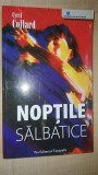 Noptile salbatice- Cyril Collard