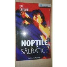 Noptile salbatice- Cyril Collard