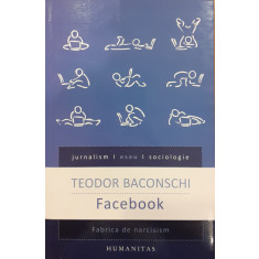 Facebook Fabrica de narcisism