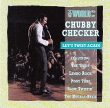 CD Chubby Checker &ndash; Let's Twist Again (The World Of Chubby Checker) (VG+)