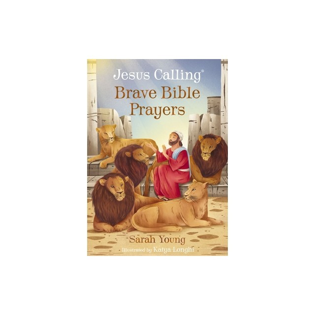 Jesus Calling Brave Bible Prayers