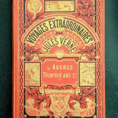 Jules Verne - Agentia Thompson & Co.1907 - Ed.Princeps Hetzel|Raritate absoluta