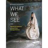 What We See