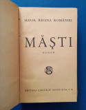 Măști - Maria, REGINA ROM&Acirc;NIEI - PRIMA EDIȚIE