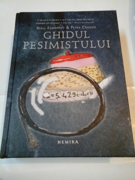 GHIDUL PESIMISTULUI / GHIDUL OPTIMISTULUI - Niall Edworthy / Petra Cramsie
