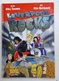 LIVERPOOL ROCKS , story GILL TAVNER , art by KEV HOPGOOD , ANII &#039;2000 , BENZI DESENATE *