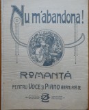 Partitura interbelica a romantei Nu m-abandona