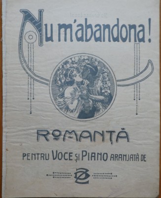 Partitura interbelica a romantei Nu m-abandona foto