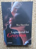 Legamantul lui Grayson - Mia Sheridan, Litera, 2022