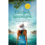 Eltitkolt igazs&aacute;gok - A szerencse l&aacute;nyai 2. - Muna Shehadi